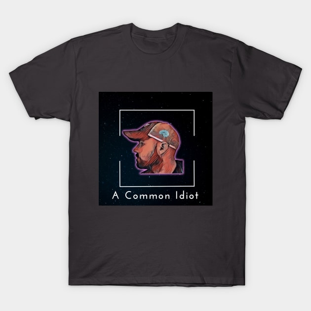 Small Brain T-Shirt by A Common Idiot 